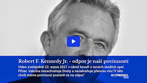 Robert F. Kennedy Jr. - odpor je naší povinností