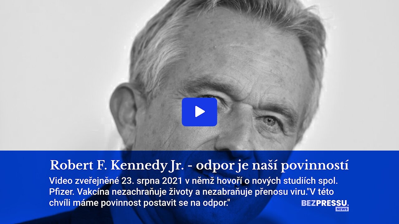 Robert F. Kennedy Jr. - odpor je naší povinností