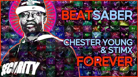 (beat saber) chester young & stimx - forever [mapper: teuflum]