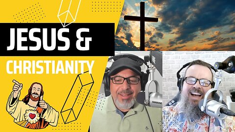 Jesus & Christianity