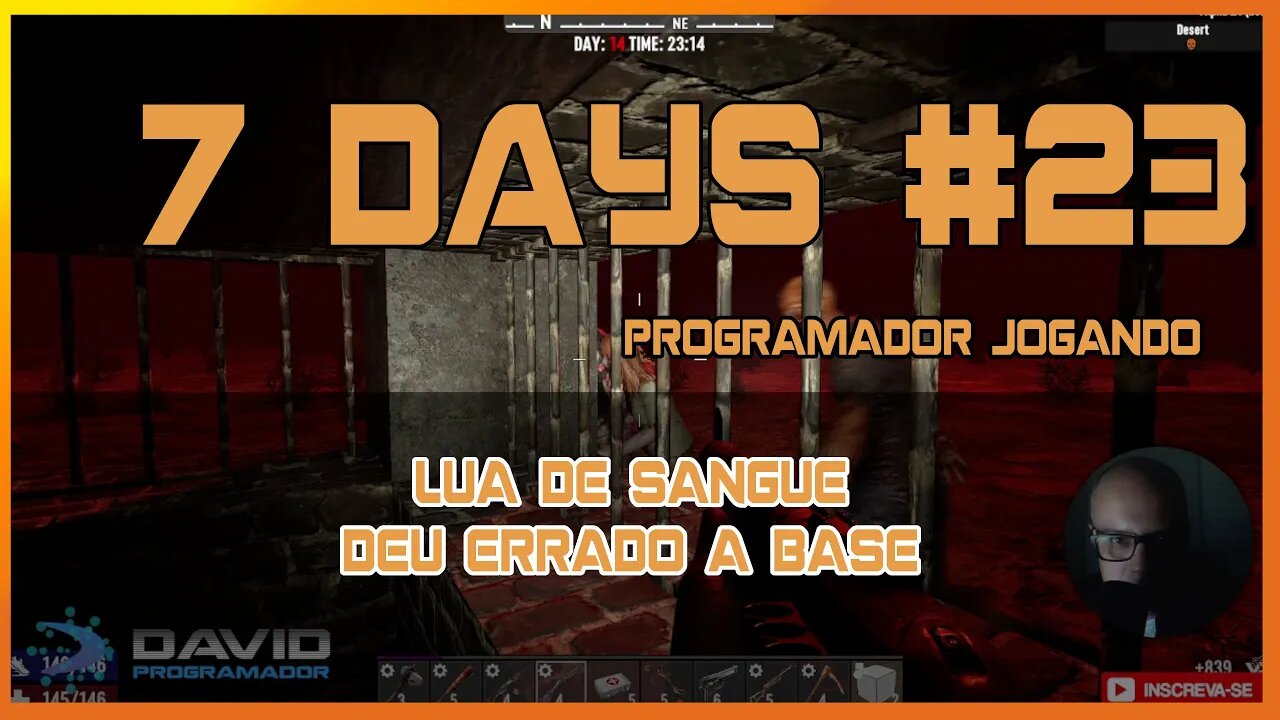 7 Days To Die #23 - lua de sangue deu errado - Jogo de sobrevivencia zumbi no linux