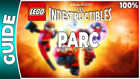 LEGO : Les Indestructibles - PARC - 100 % Brique dorées, Course [FR PS3]