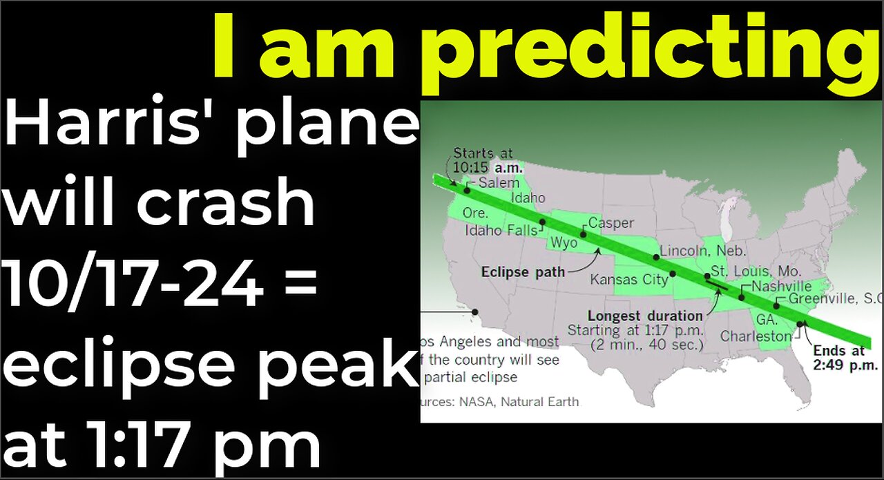 I am predicting: Harris' plane will crash on 10/17-24 = 2017 ECLIPSE PEAK AT 1:17 PM