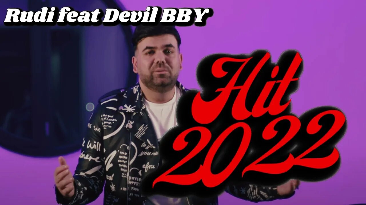 Rudi feat Devil BBY ❌ Ora Doua Si Ceva ‼️ Manele Noi HIT 2022 ‼️