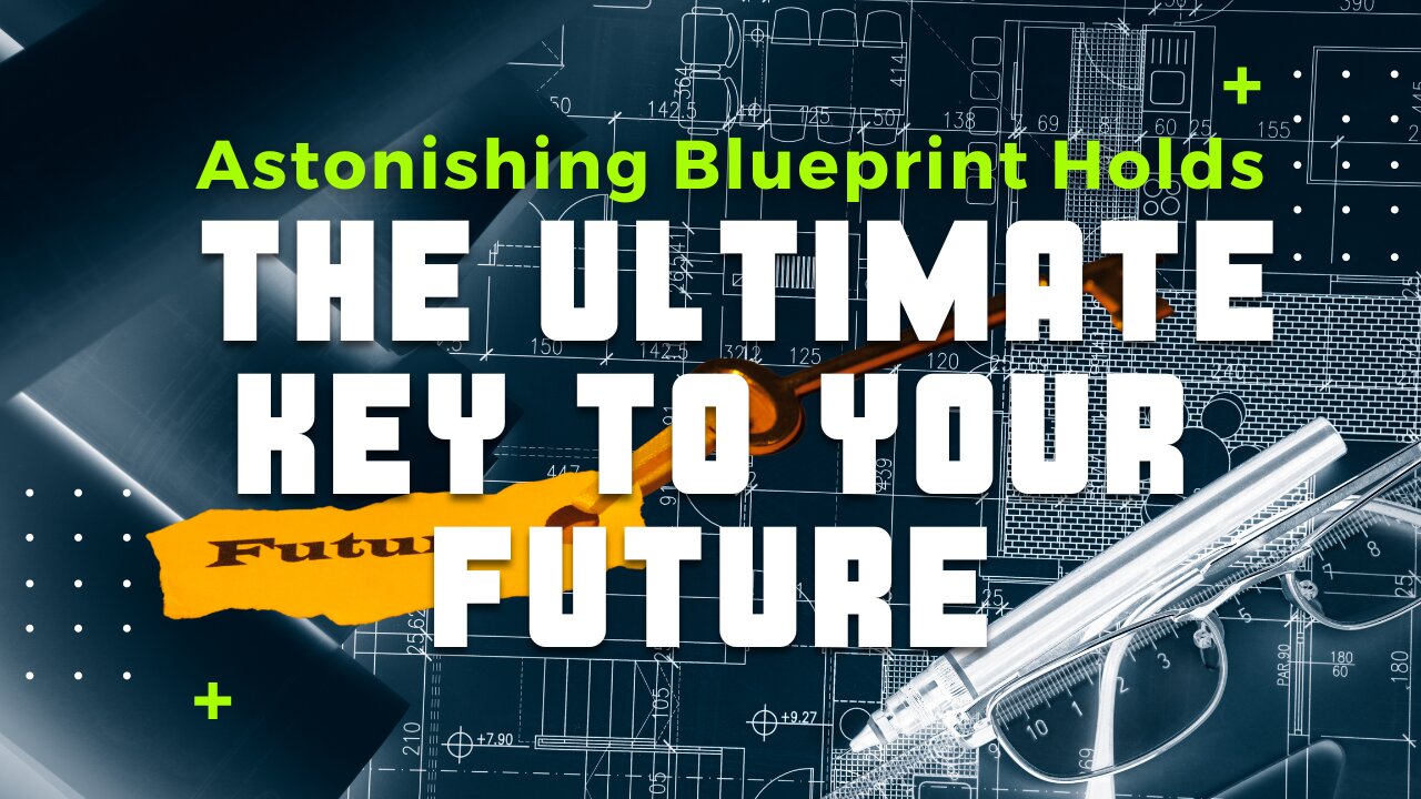 Astonishing Blueprint Holds The Ultimate Key To Your Future | Level 10 Living | Lance Wallnau