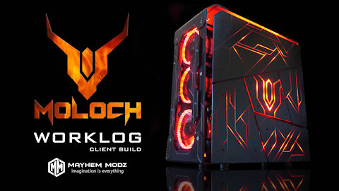 MOLOCH CASEMOD WORKLOG