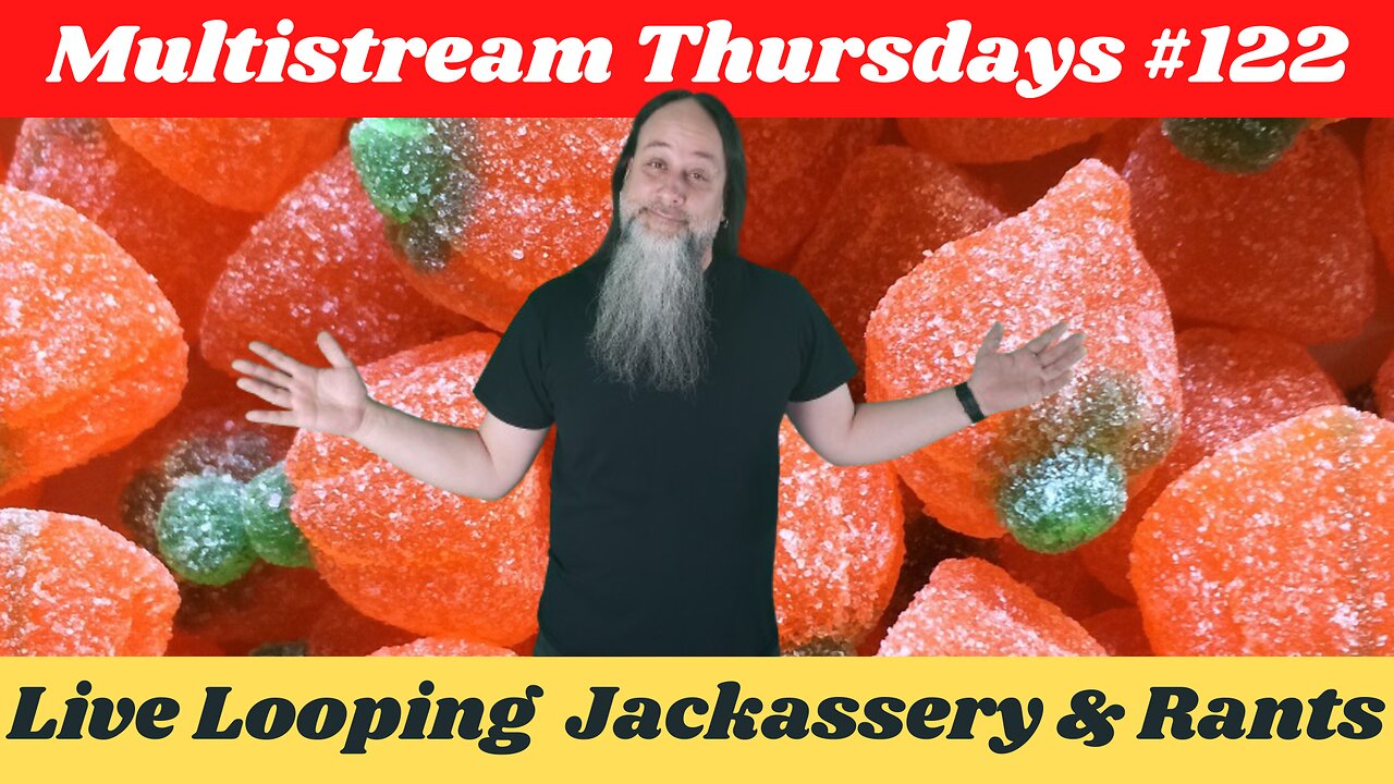G.K. Mack Live Looping Jackassery & Rants MultiStream Thursdays #122 #Livelooping #Jackassery