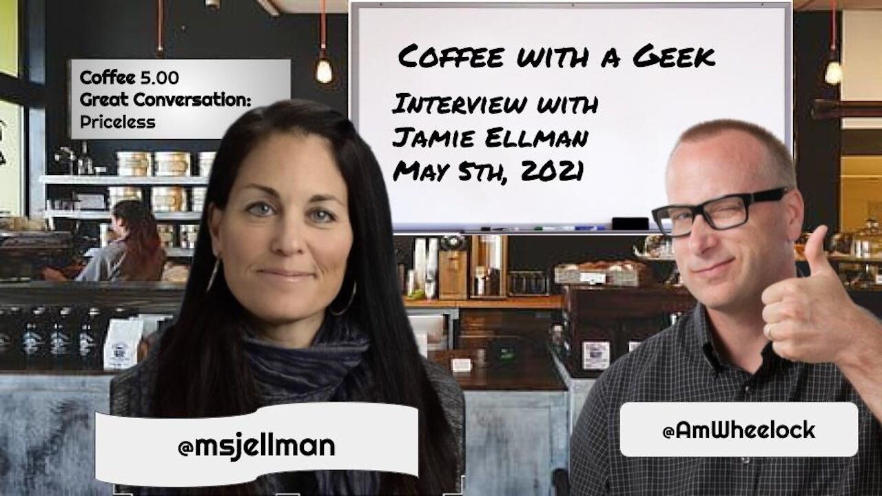 Coffee with a Geek Interview with Jamie Ellman