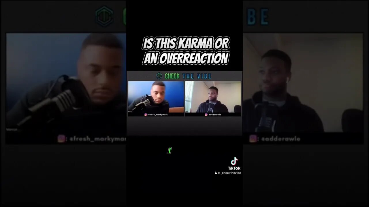 Is this karma or an overreaction?
