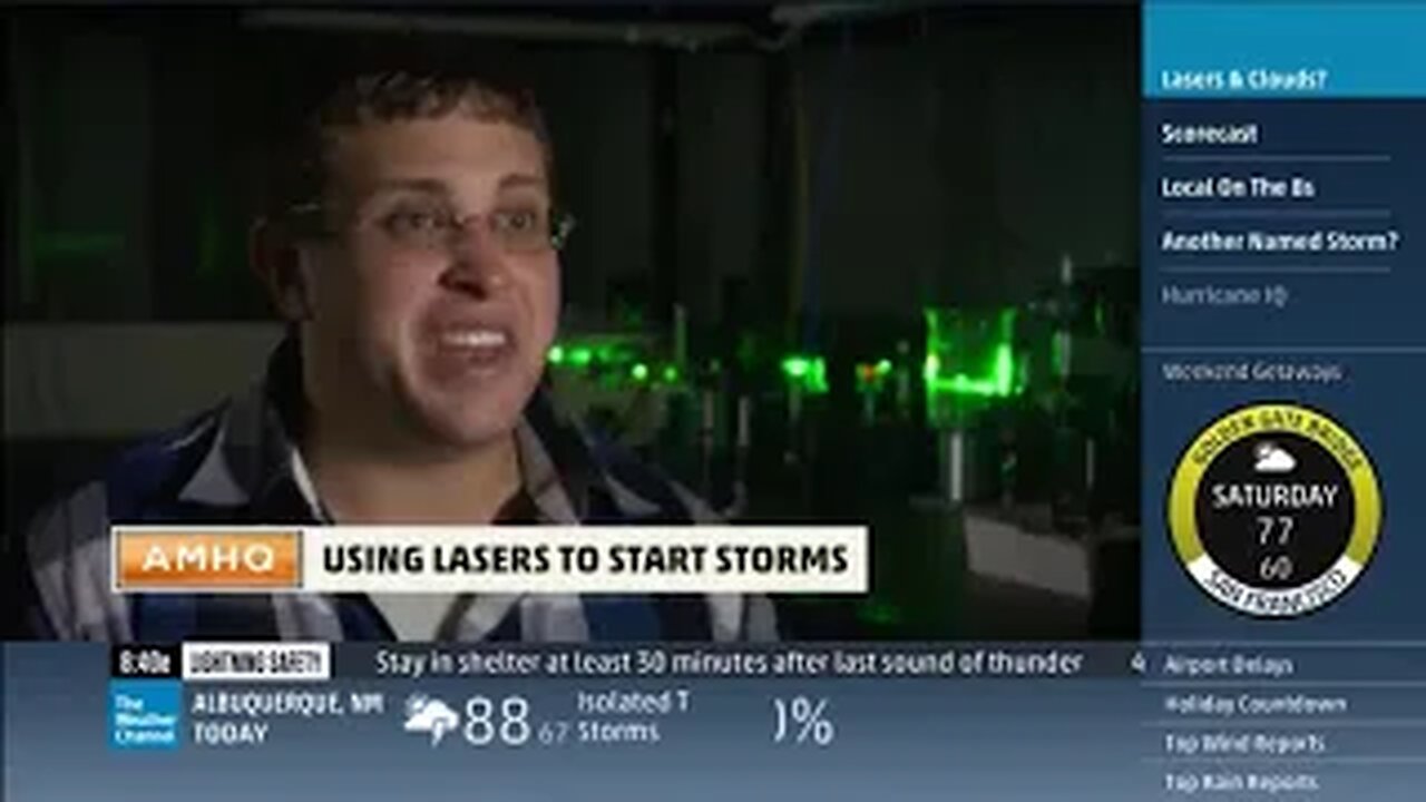 Weatherman & Scientists Admitting Weather Control With Lasers Like Star from The Wars defense system