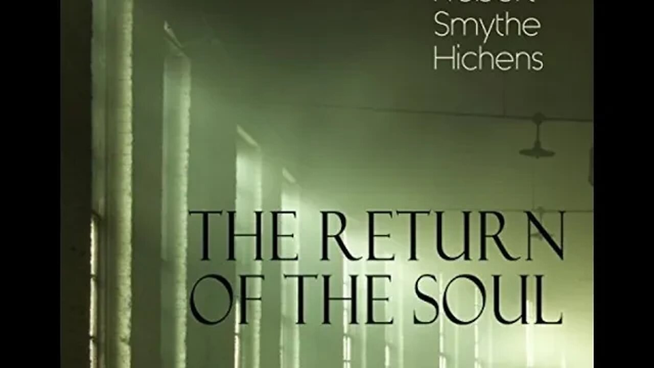 The Return of the Soul by Robert Smythe Hichens - Audiobook