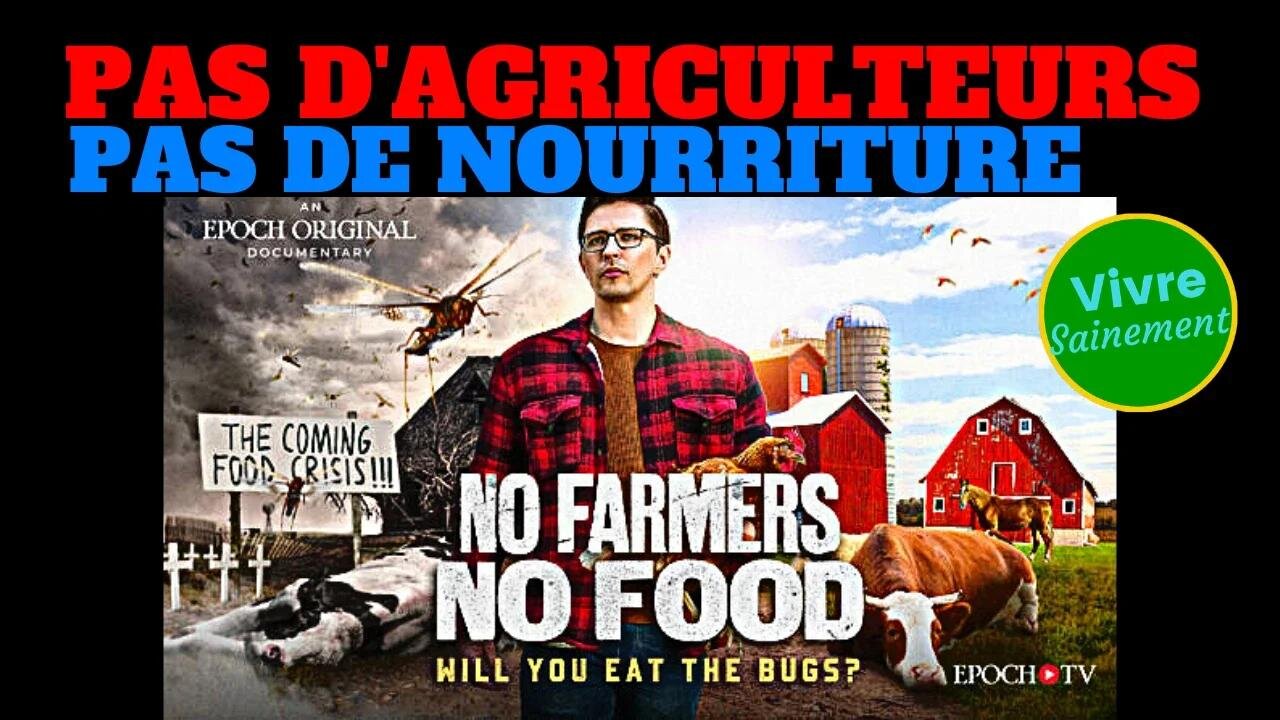 Pas d'agriculteurs, pas de nourriture