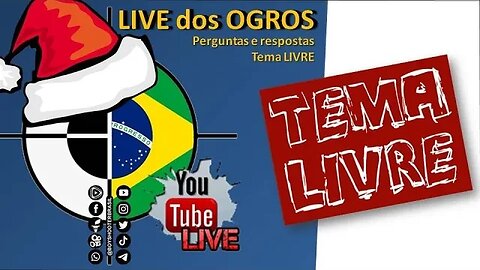 Live dos OGROS Natalinos - Tema LIVRE e CONCURSO CULTURAL - 27.dez.2022