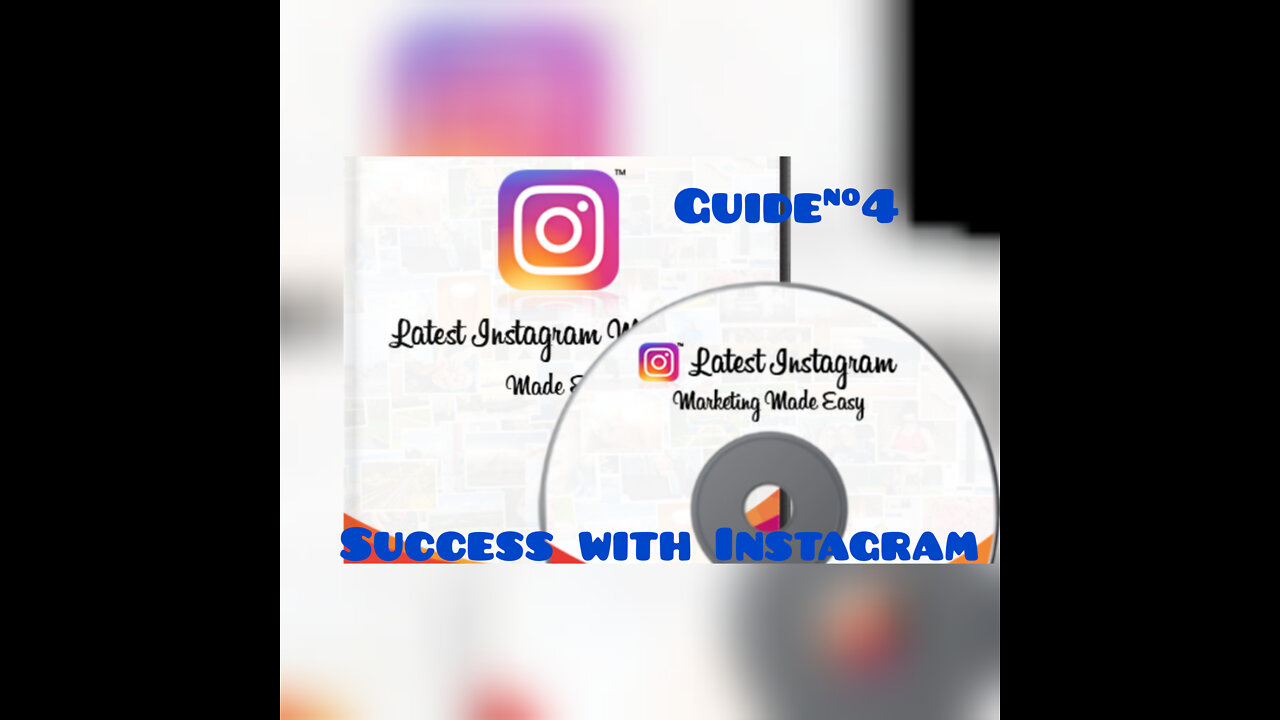 Success with Instagram guide#4