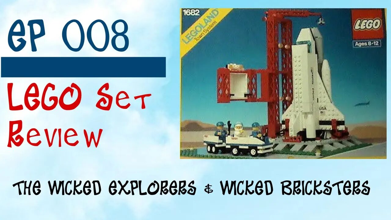 LEGO Set Review 1682 Space Shuttle Launch - Ep 008