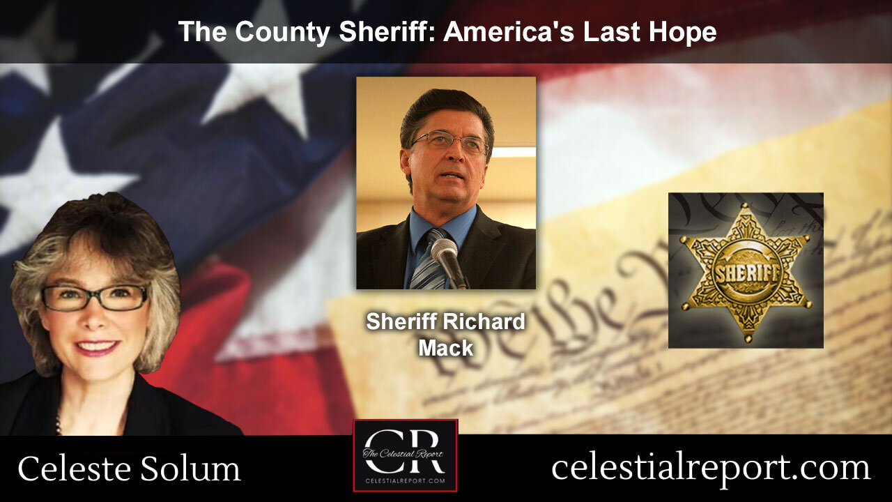 Sheriff Mack - The County Sheriff: America's Last Hope