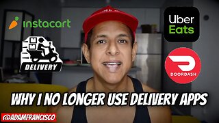 Why I no longer use delivery apps like Uber Eats, Doordash & Instacart