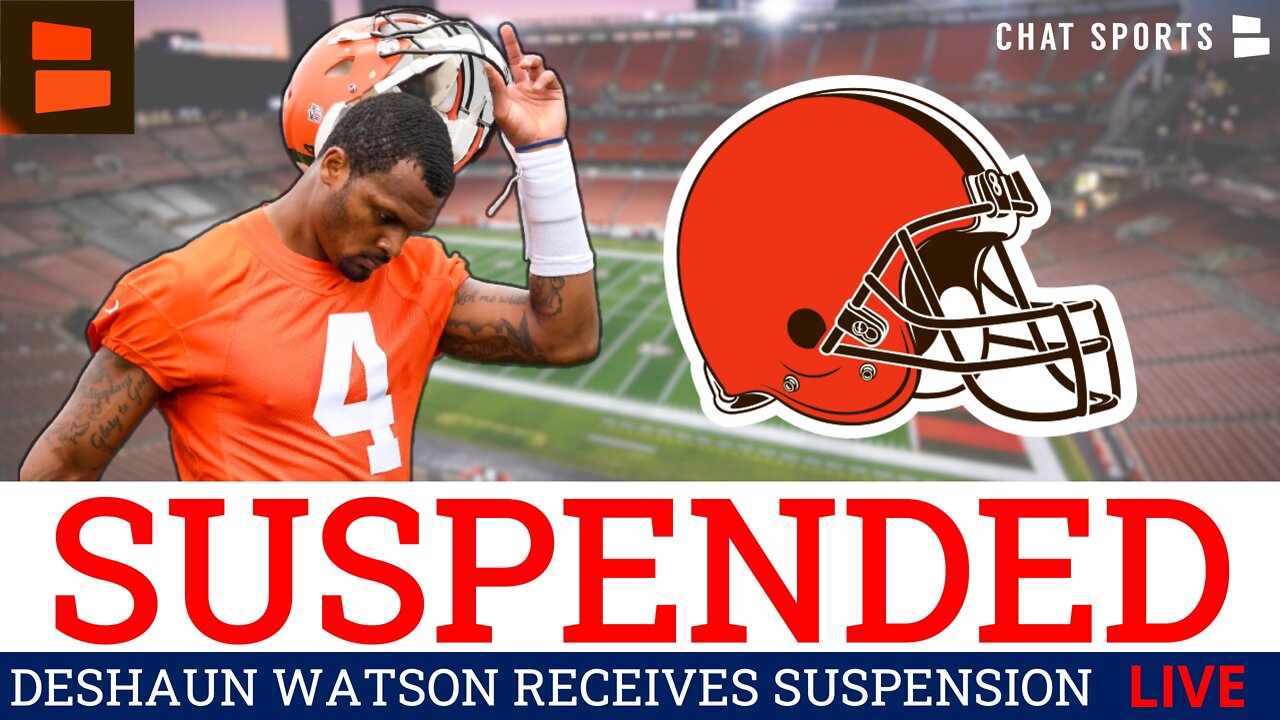 Cleveland Browns News ALERT: Deshaun Watson Suspended 6 Games For 2022