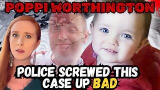 Where They Found Her DNA Was Nauseating- The Story of Poppi Worthington