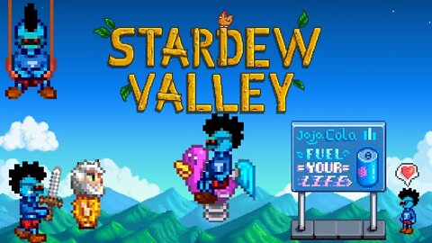 Stardew Valley, An Evil Playthrough Part 7