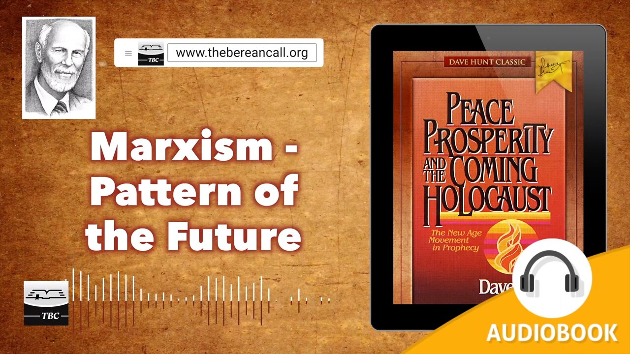 Marxism - Pattern of the Future - Peace, Prosperity and the Coming Holocaust Chapter Thirteen