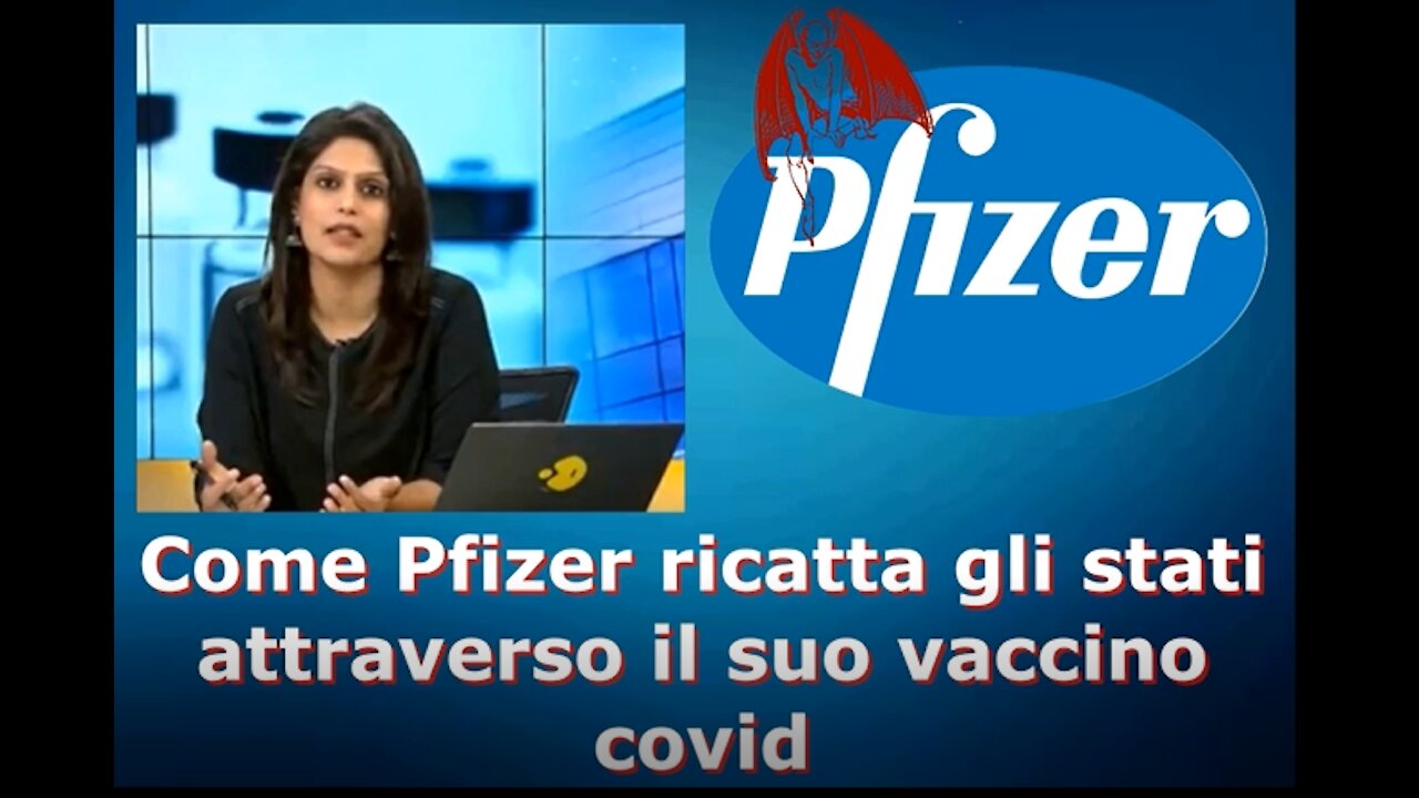 Come Pfizer ricatta gli stati attraverso il suo vaccino covid