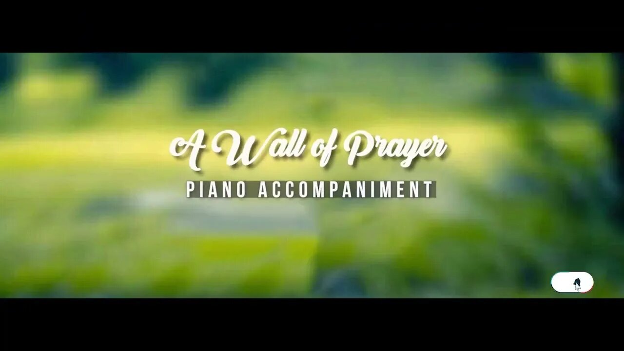 A Wall of Prayer by Kyla Rowland | Piano Accompaniment
