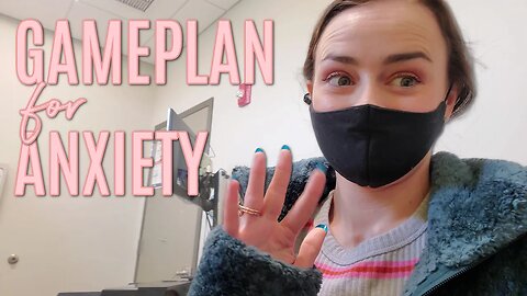 A Gameplan for Anxiety | Pre-Op Physical | Let's Talk IBD