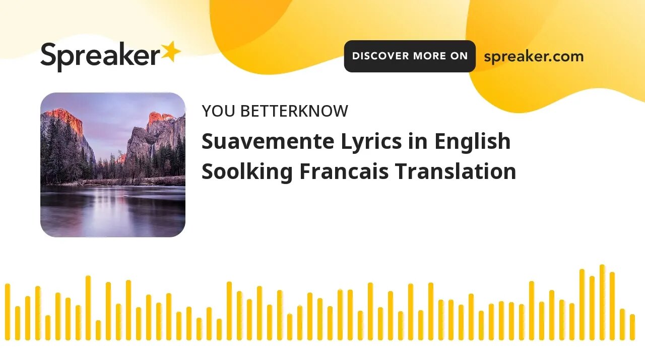 Suavemente Lyrics in English Soolking Francais Translation