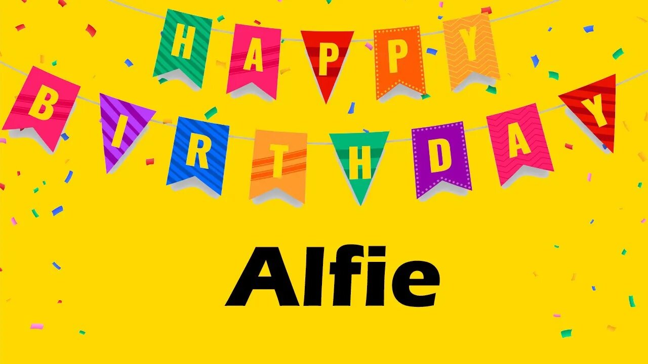 Happy Birthday to Alfie - Birthday Wish From Birthday Bash