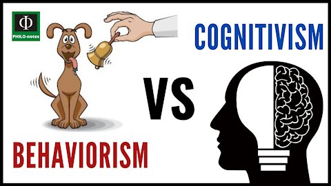 Behaviorism vs Cognitivism