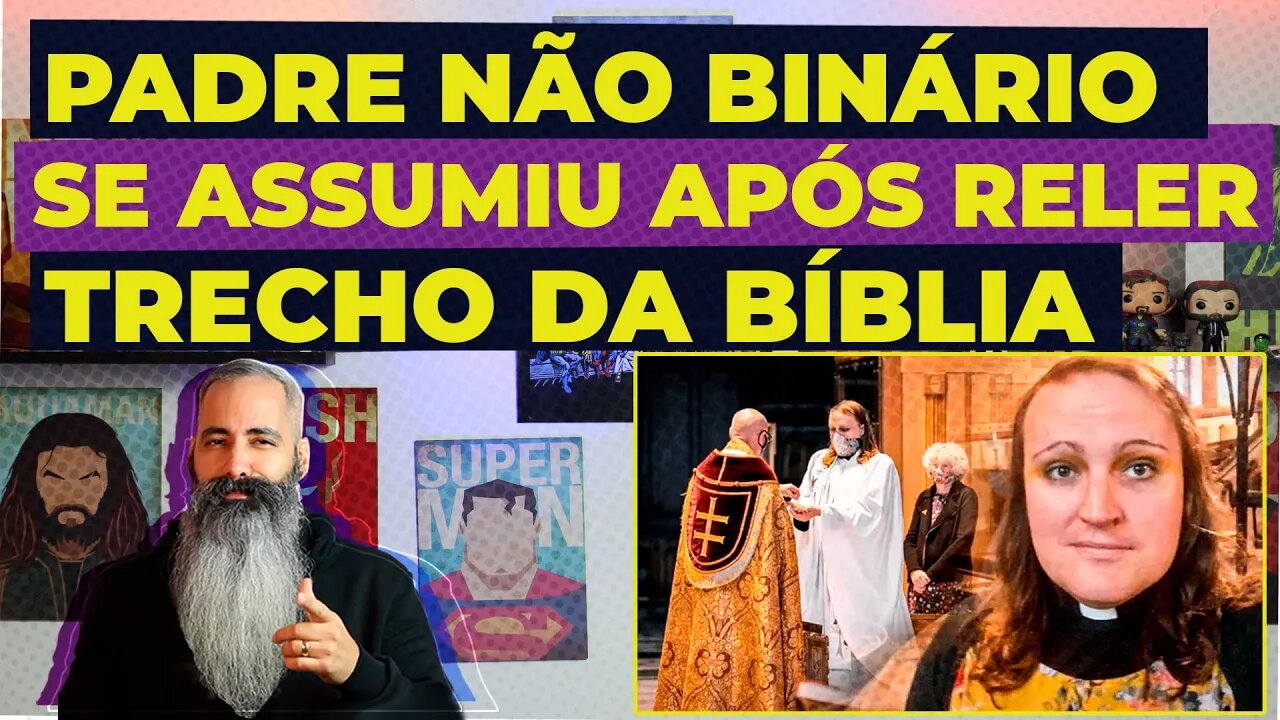 Padre não binário se assumiu após reler trecho da Bíblia