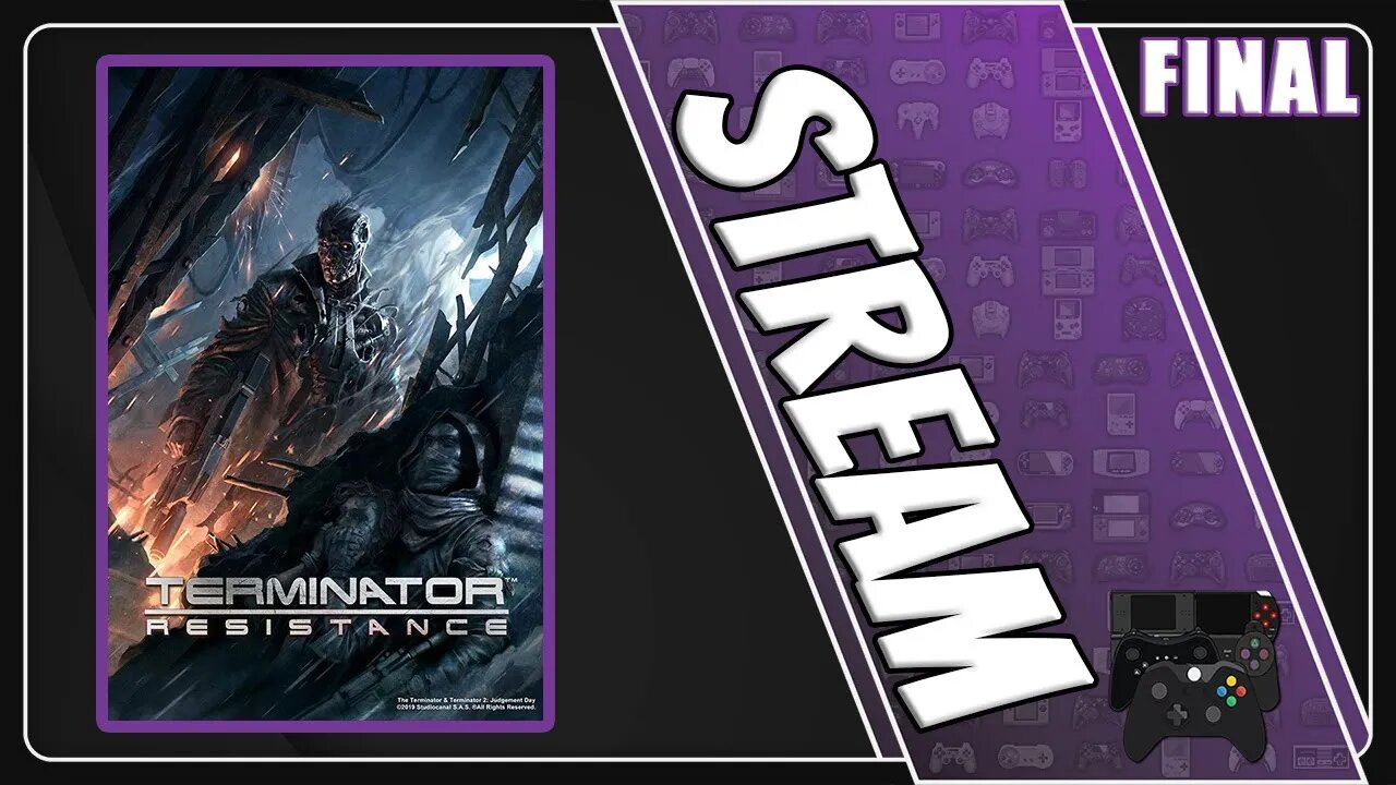 Terminator: Resistance Stream | Session 2 [FINAL]