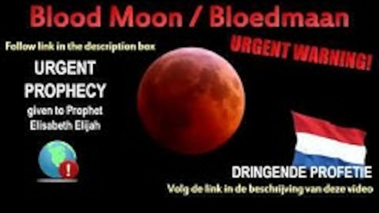 Blood Moon Prophecy / Bloedmaan Profetie /