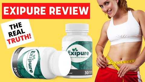 EXIPURE REVIEWS : HIDDEN DANGERS REPORTED? REAL EXIPURE SUPPLEMENT CUSTOMER REVIEWS - MUST WATCH!