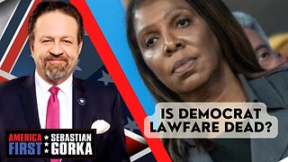 Is Democrat Lawfare dead? Gregg Jarrett with Sebastian Gorka on AMERICA First