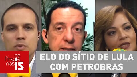 Debate: Elo do sítio de Lula com Petrobras deixa condenação mais próxima