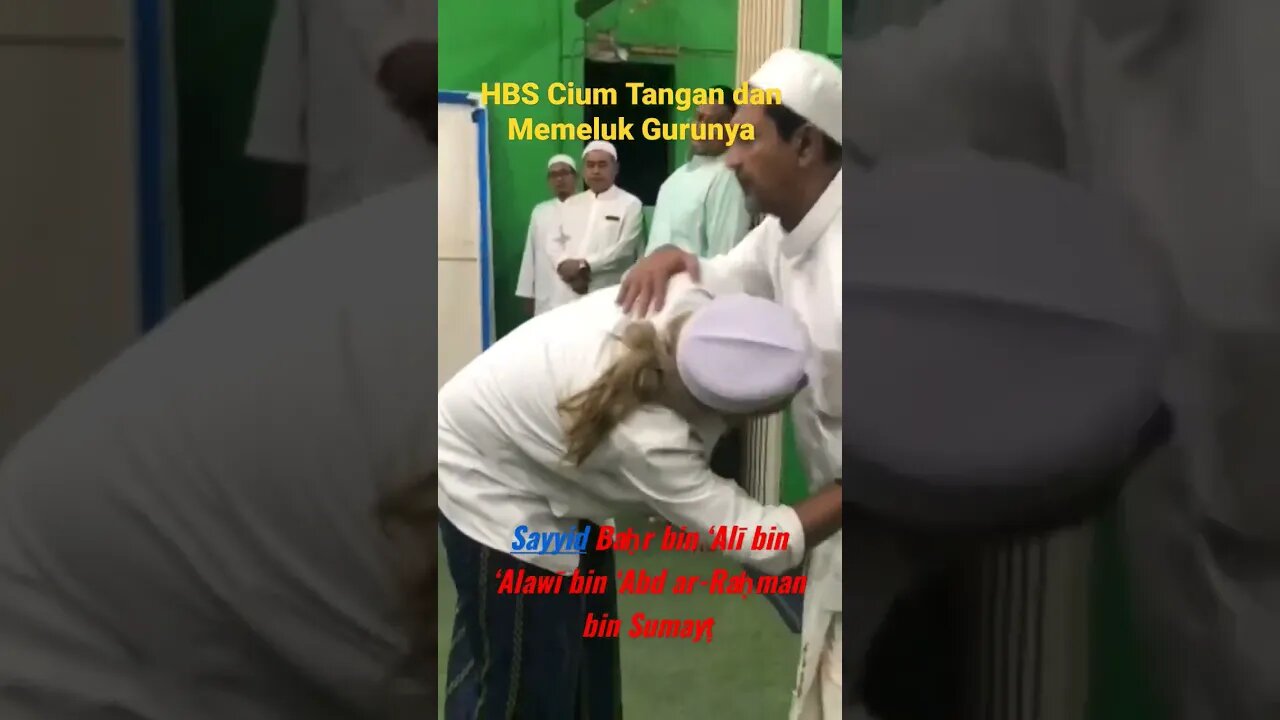 SAYYID BAHR BIN SUMAYT || MOMENT SAAT MENCIUM TANGAN DAN MEMELUK SANG GURU