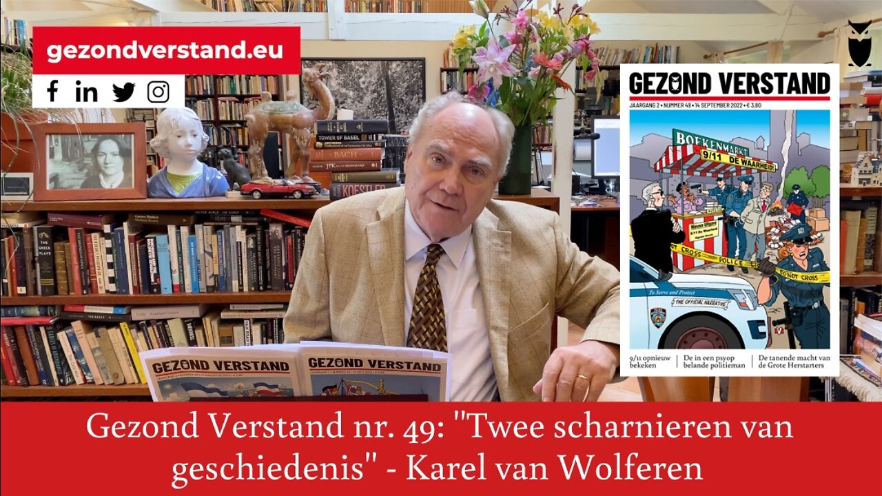 Voordracht Karel van Wolferen nr. 49: "Twee scharnieren van geschiedenis"