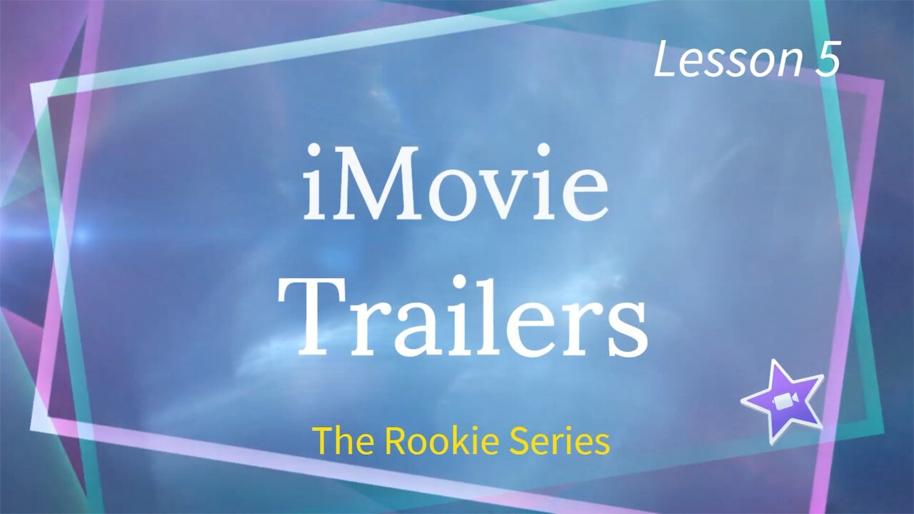 Using the Trailers feature in iMovie