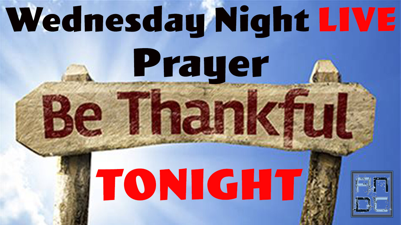 Wednesday Night LIVE Prayer