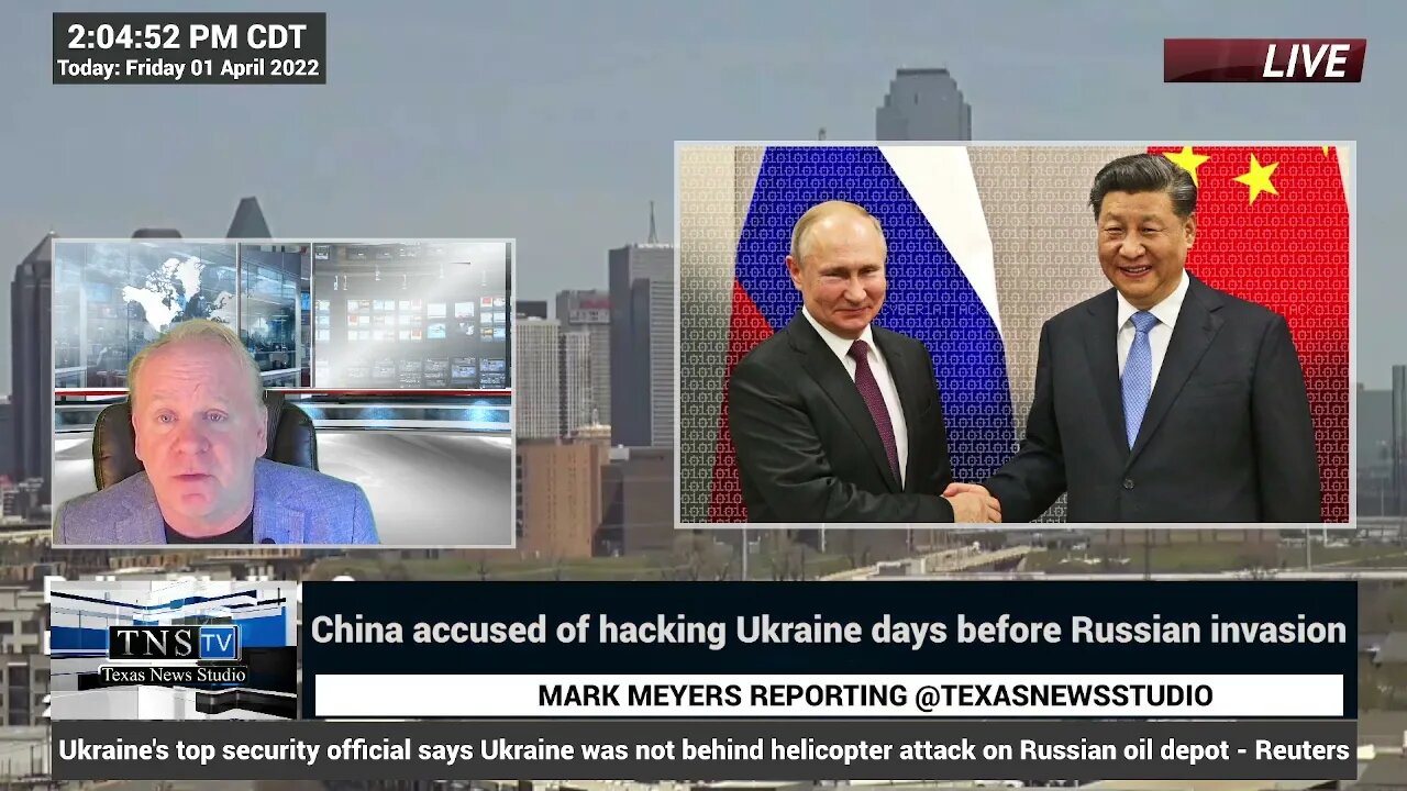 CHINA UP TO NO GOOD --ACCUSED OF HACKING UKRAINE DAYS BEFORE RUSSIAN INVASION