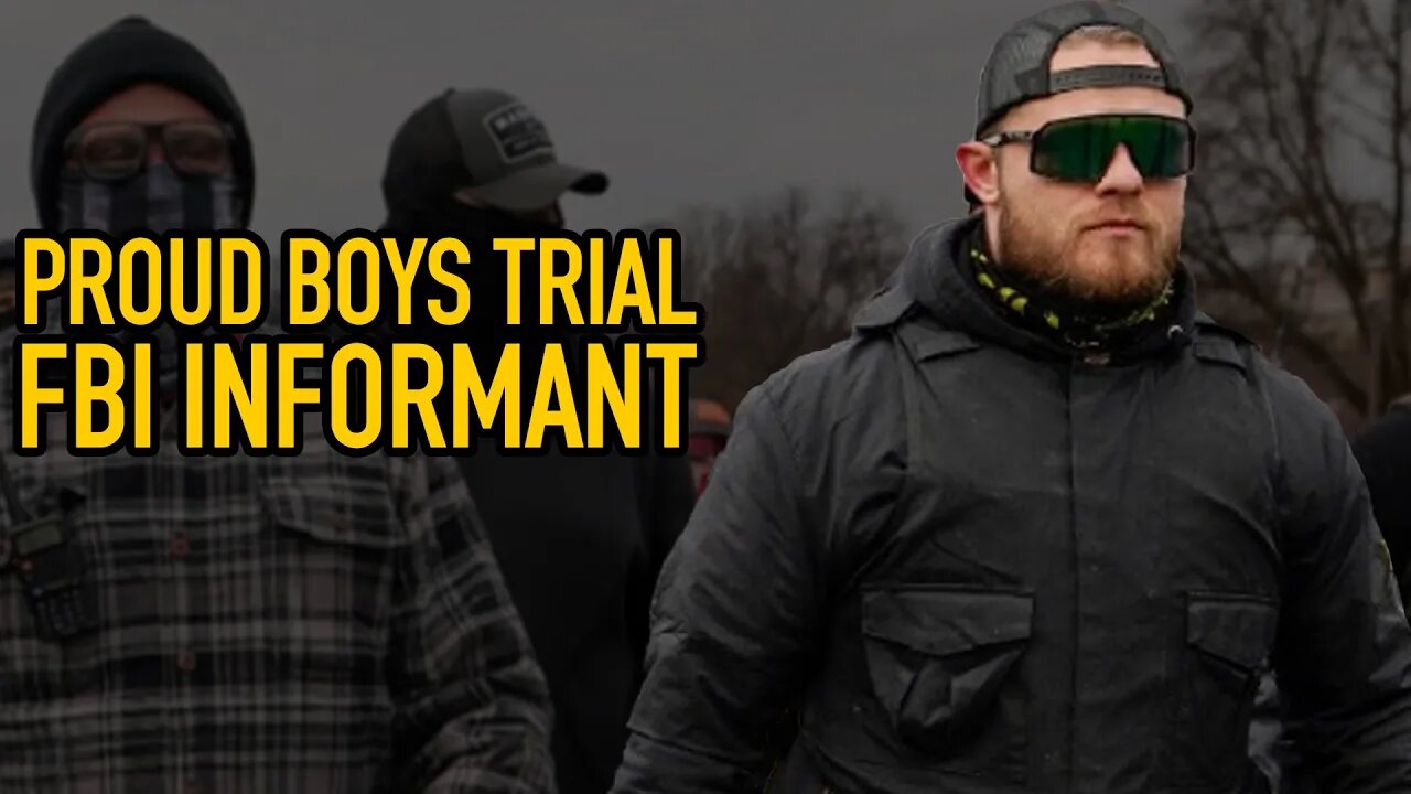 FBI Informant Testifies at Proud Boy Trial Day 46