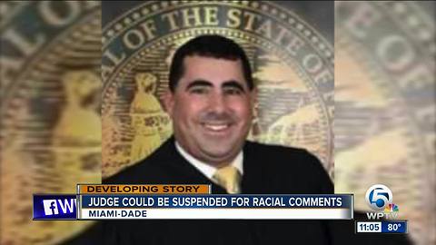 South Florida judge faces suspension after racial comments