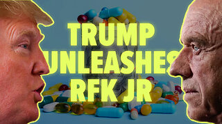 Donald Trump is Letting RFK Jr. Loose On Big Pharma, Big Food, and Government Corruption