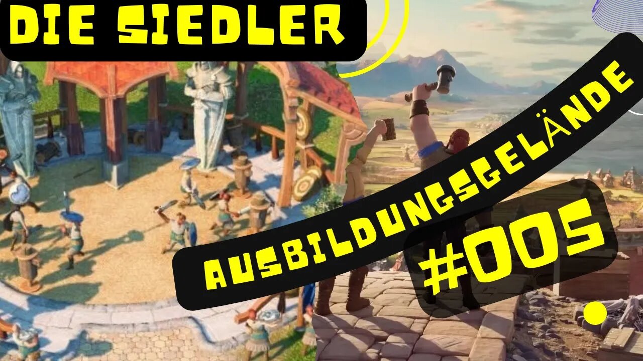 Die Siedler Neue Allianzen Gameplay | 4K Ultra Wide QHD | #005 👉Errichtet ein Ausbildungsgelände