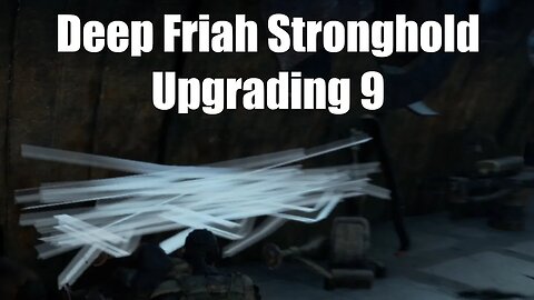 Mad Max Deep Friah Stronghold Upgrading 9