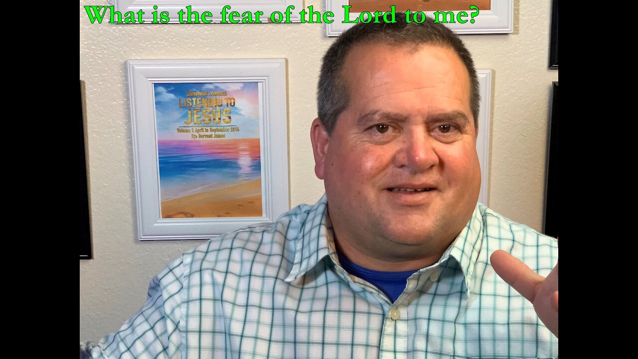 What is the fear of the Lord to me