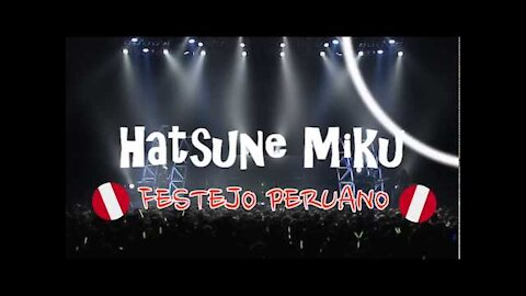 Festejo Peruano - Hatsune Miku