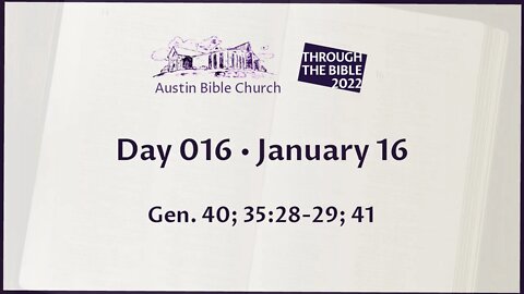 Through the Bible 2022 (Day 016)